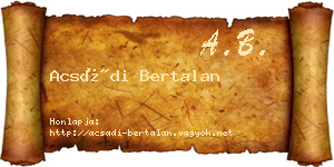 Acsádi Bertalan névjegykártya